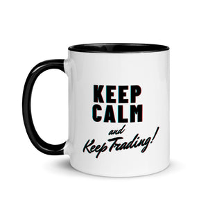 "KEEP CALM and Keep Trading" Mug with Color Inside